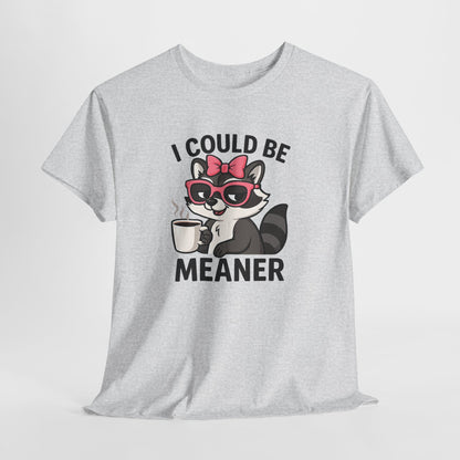 I Could Be Meaner Raccoon Tee – Funny Coffee Graphic T-Shirt