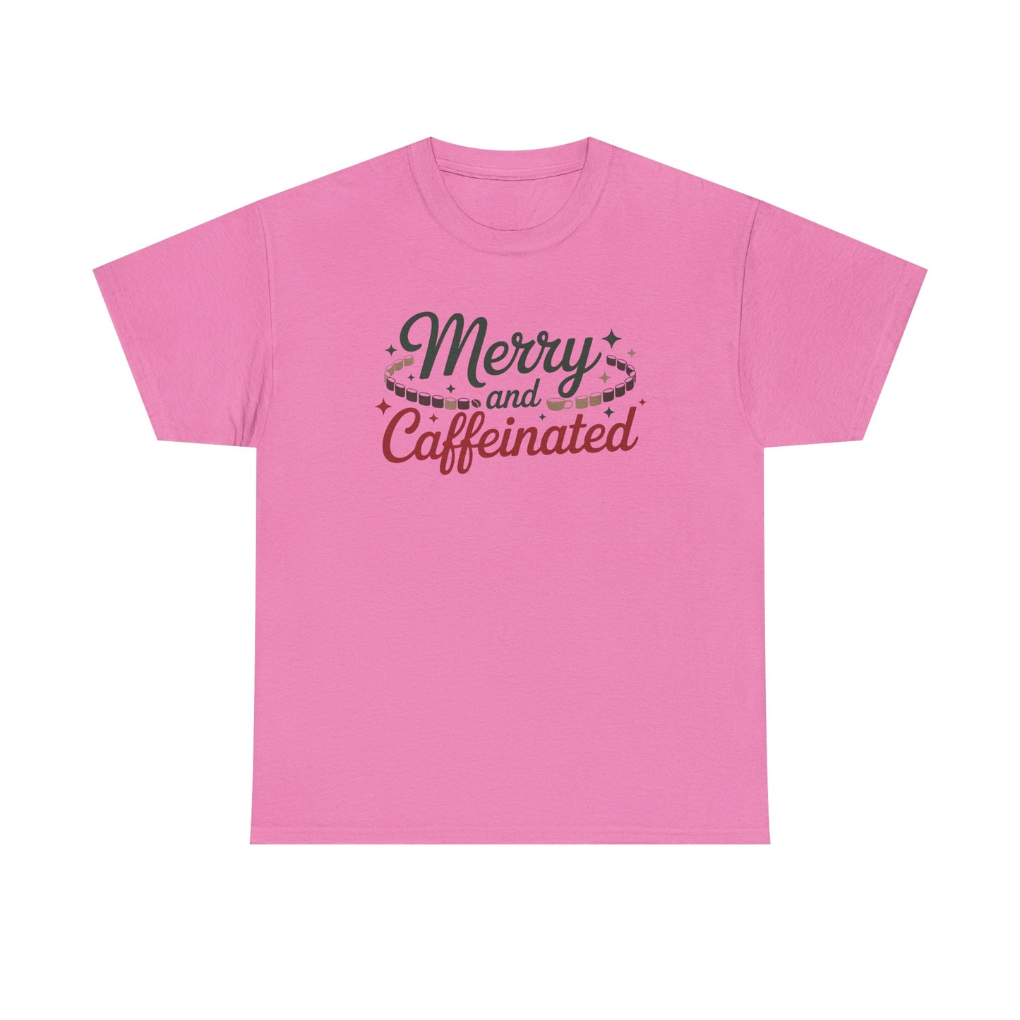 Merry and Caffeinated Tee
