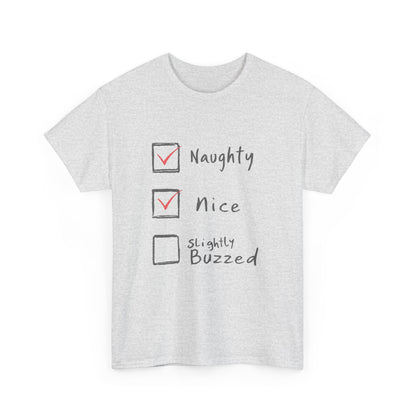 Playful Holiday Tee - Naughty, Nice, Slightly Buzzed Unisex Cotton Shirt, Funny Christmas Gift, Holiday Party Wear, Casual Festive Apparel
