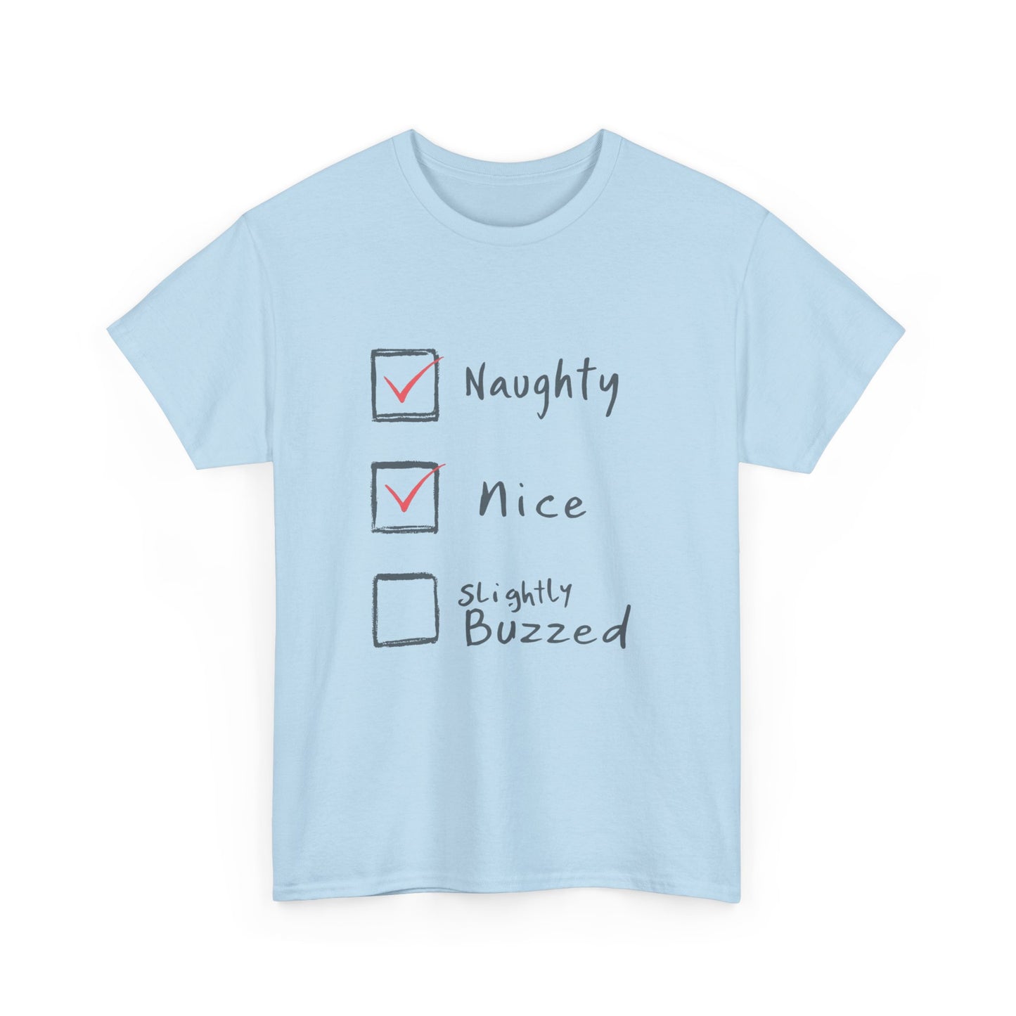 Playful Holiday Tee - Naughty, Nice, Slightly Buzzed Unisex Cotton Shirt, Funny Christmas Gift, Holiday Party Wear, Casual Festive Apparel