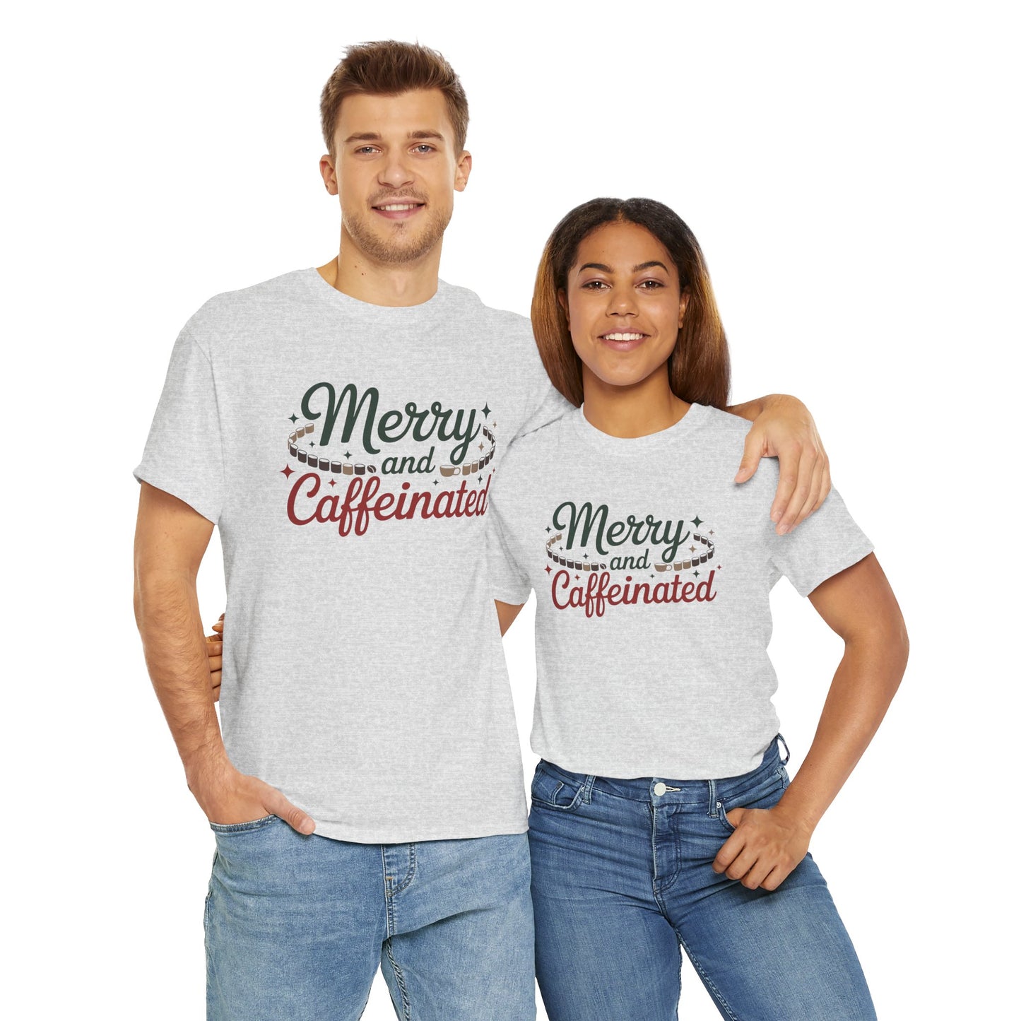 Merry and Caffeinated Tee