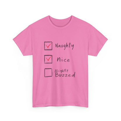 Playful Holiday Tee - Naughty, Nice, Slightly Buzzed Unisex Cotton Shirt, Funny Christmas Gift, Holiday Party Wear, Casual Festive Apparel