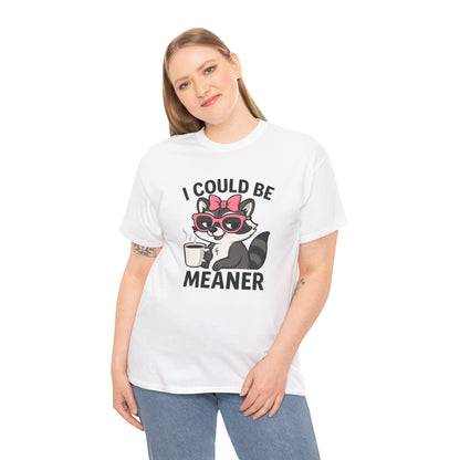 I Could Be Meaner Raccoon Tee – Funny Coffee Graphic T-Shirt