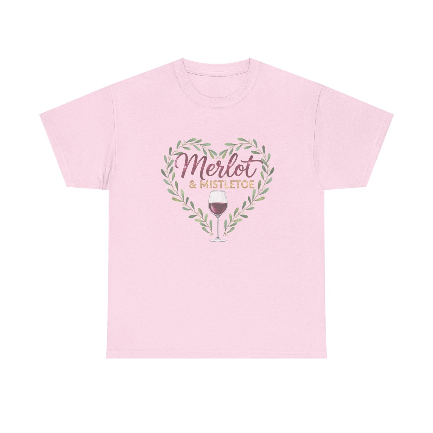 Merlot & Mistletoe Unisex Tee - Romantic Holiday Gift