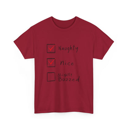 Playful Holiday Tee - Naughty, Nice, Slightly Buzzed Unisex Cotton Shirt, Funny Christmas Gift, Holiday Party Wear, Casual Festive Apparel