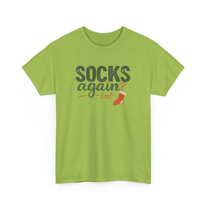 Socks Again? Cool Unisex Heavy Cotton Tee | Funny Gift for Sock Lovers, Casual Wear, Holiday Apparel, Quirky T-Shirt, Humorous Fashion