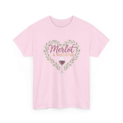 Merlot & Mistletoe Unisex Tee - Romantic Holiday Gift