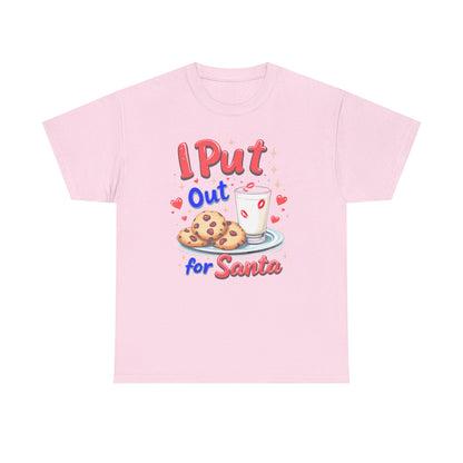 "I Put Out for Santa" T-Shirt - Funny Adult Christmas Humor Tee - Holiday Cookies and Milk Shirt