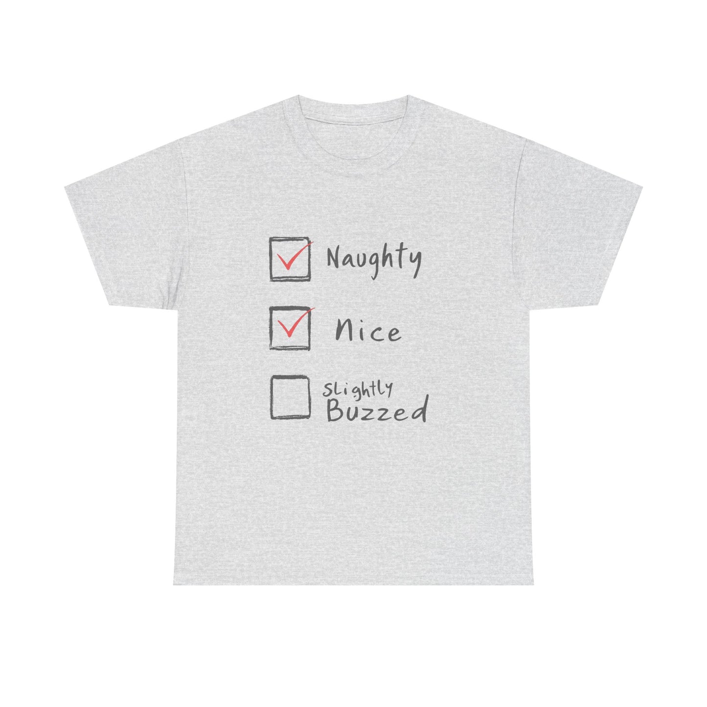 Playful Holiday Tee - Naughty, Nice, Slightly Buzzed Unisex Cotton Shirt, Funny Christmas Gift, Holiday Party Wear, Casual Festive Apparel