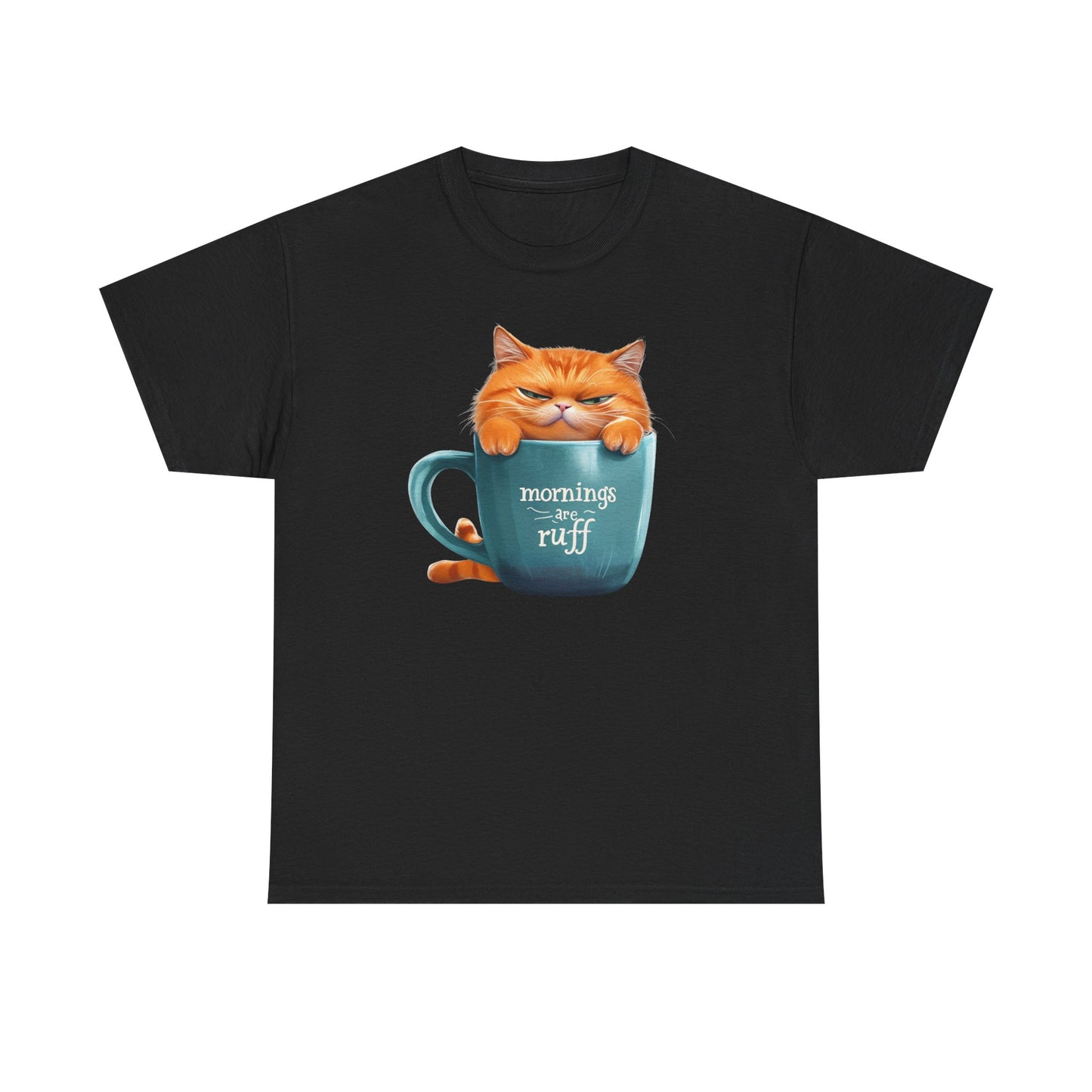Cat Mug Tee — 'Mornings are Ruff' Funny Cat Graphic T-Shirt