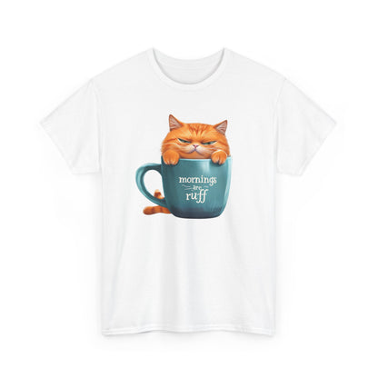 Cat Mug Tee — 'Mornings are Ruff' Funny Cat Graphic T-Shirt