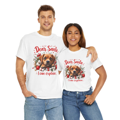Christmas Dog Tee — "Dear Santa I Can Explain" Cute Puppy Holiday T‑Shirt