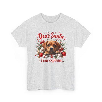 Christmas Dog Tee — "Dear Santa I Can Explain" Cute Puppy Holiday T‑Shirt