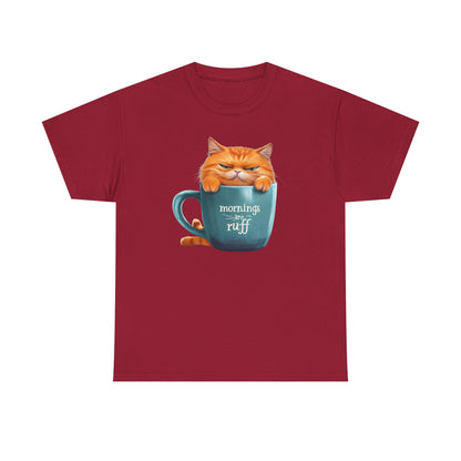 Cat Mug Tee — 'Mornings are Ruff' Funny Cat Graphic T-Shirt