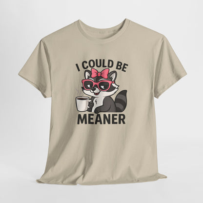 I Could Be Meaner Raccoon Tee – Funny Coffee Graphic T-Shirt