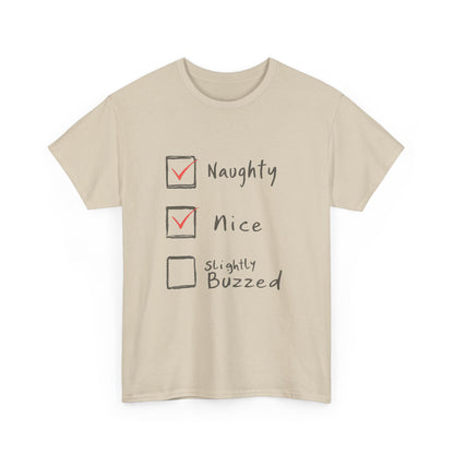 Playful Holiday Tee - Naughty, Nice, Slightly Buzzed Unisex Cotton Shirt, Funny Christmas Gift, Holiday Party Wear, Casual Festive Apparel