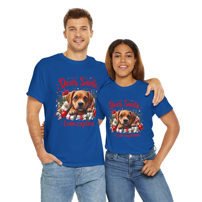 Christmas Dog Tee — "Dear Santa I Can Explain" Cute Puppy Holiday T‑Shirt
